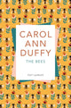 Book cover of: Bees. By: Carol Ann Duffy