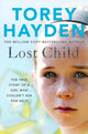 Book cover of: Lost Child. By: Torey Hayden