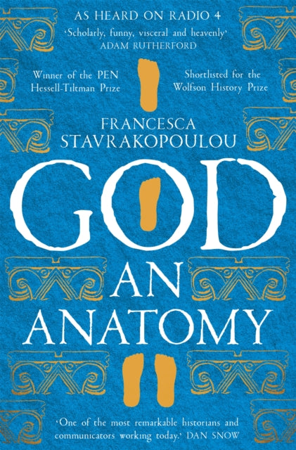 God, An Anatomy - As heard on Radio 4