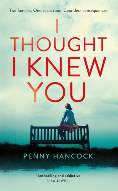 Book cover of: I Thought I Knew You. By: Penny Hancock