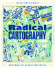 Book cover of: Radical Cartography. By: RANKIN, WILLIAM