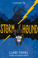 Book cover of: Storm Hound. By: Claire Fayers