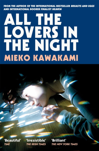 All The Lovers In The Night 9781509898299 Mieko Kawakami