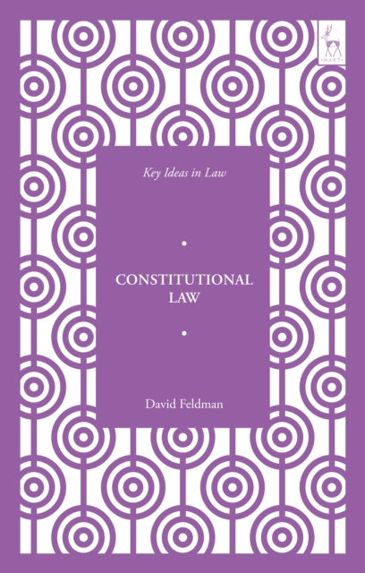 Book cover of: Key Ideas in Constitutional Law. By: David Feldman