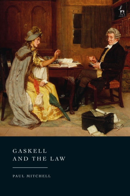 Book cover of: Gaskell and the Law. By: Paul Mitchell