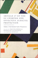 Book cover of: Article 47 of the EU Charter and Effective Judicial Protection, Volume 2