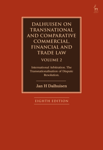 Book cover of: Dalhuisen on Transnational and Comparative Commercial, Financial and Trade Law Volume 2. By: Jan H. Dalhuisen