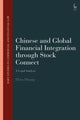 Book cover of: Chinese and Global Financial Integration through Stock Connect