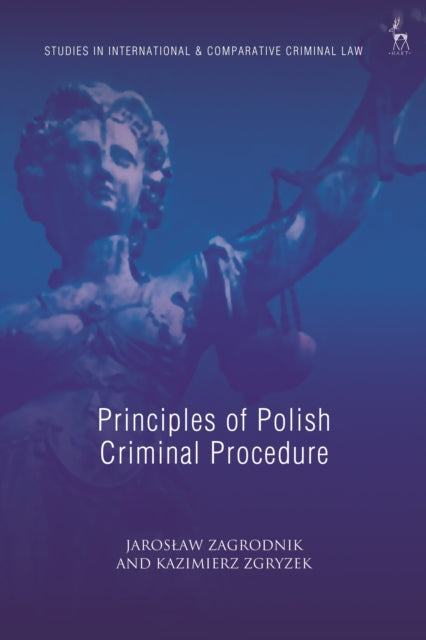 Book cover of: Principles of Polish Criminal Procedure