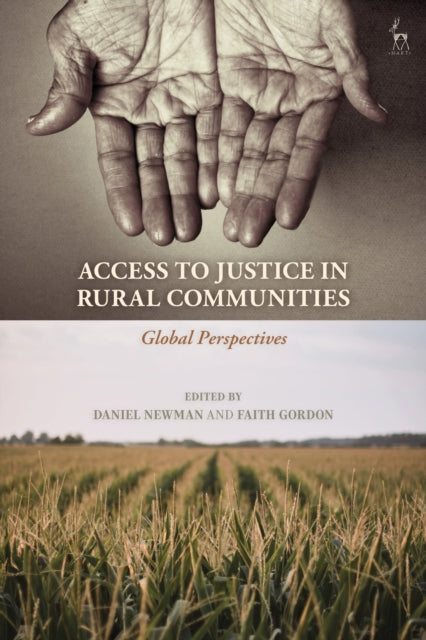 Book cover of: Access to Justice in Rural Communities. By: Daniel Newman