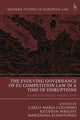 Book cover of: Evolving Governance of EU Competition Law in a Time of Disruptions. By: Carlo Maria Colombo