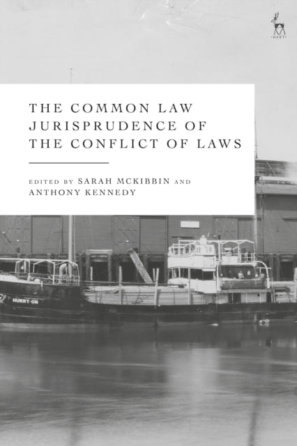 Book cover of: Common Law Jurisprudence of the Conflict of Laws. By: Sarah McKibbin