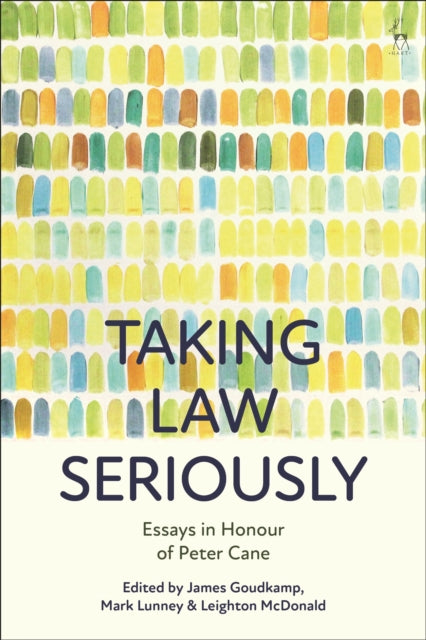 Book cover of: Taking Law Seriously. By: Peter Cane