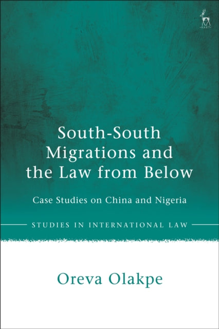 Book cover of: South-South Migrations and the Law from Below