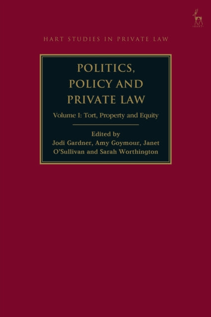 Book cover of: Politics, Policy and Private Law. By: Jodi Gardner
