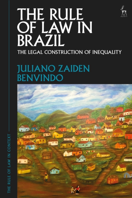 Book cover of: Rule of Law in Brazil. By: Juliano Zaiden Benvindo