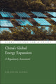 Book cover of: China’s Global Energy Expansion. By: Xiaohan Gong