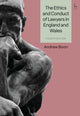Book cover of: Ethics and Conduct of Lawyers in England and Wales. By: Andrew Boon