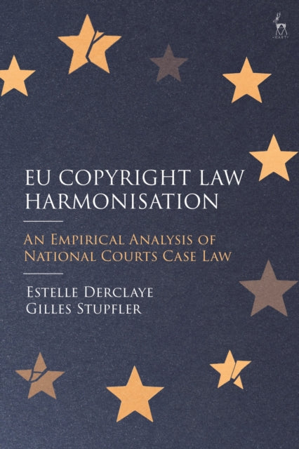 Book cover of: EU Copyright Law Harmonisation. By: Estelle Derclaye