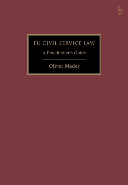 Book cover of: EU Civil Service Law. By: Oliver Mader