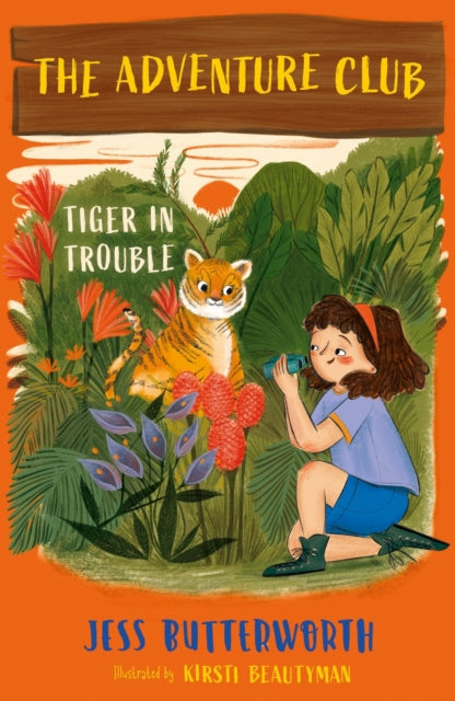 Book cover of: Adventure Club: Tiger in Trouble. By: Jess Butterworth