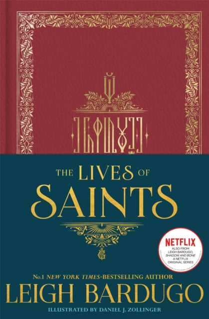 Lives of Saints: As seen in the Netflix original series, Shadow and Bone 9781510108820 Leigh Bardugo