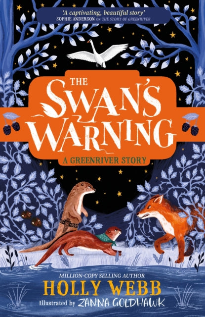 Book cover of: The Swan's Warning (The Story of Greenriver Book 2). By: Holly Webb