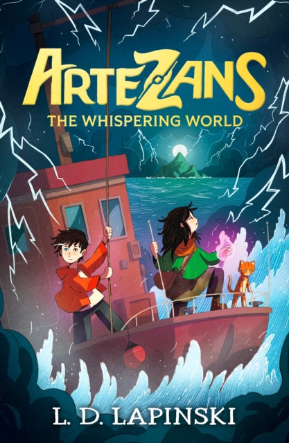 Artezans: The Whispering World, Book 2 - An epic magical fantasy adventure 9781510110137 L. D. Lapinski