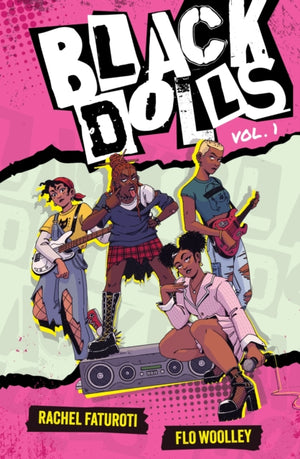 Black Dolls Vol. 1, A YA graphic novel about figuring out your identity in a world that tries to define you