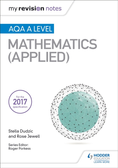 Minu kordamismärkmed: AQA A-taseme matemaatika (rakenduslik)