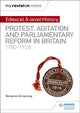 Minu kordamismärkmed: Edexceli A-taseme ajalugu: protestid, agitatsioon ja parlamendireform Suurbritannias 1780–1928