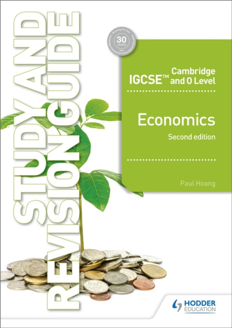 Book cover of: Cambridge IGCSE and O Level Economics Study and Revision Guide 2nd edition. By: Paul Hoang