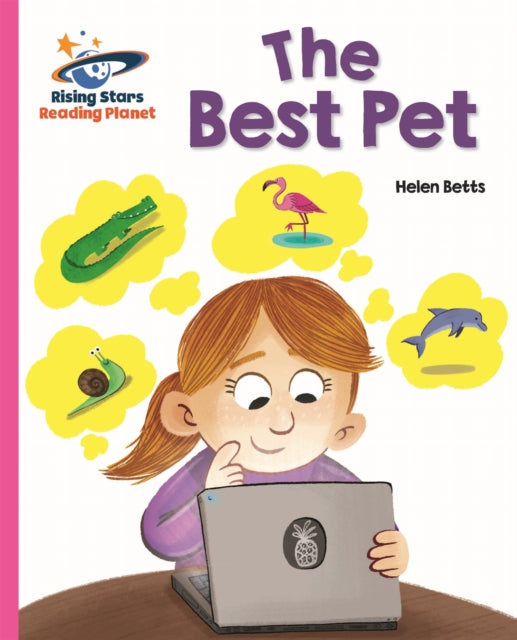 Book cover of: Reading Planet - The Best Pet - Pink A: Galaxy. By: Helen Betts