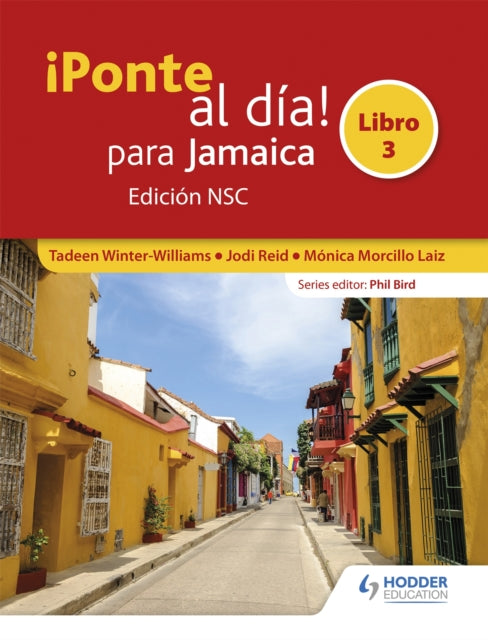 Book cover of: ¡Ponte al dia! para Jamaica Libro 3 Edicion NSC. By: Tadeen Winter-Williams
