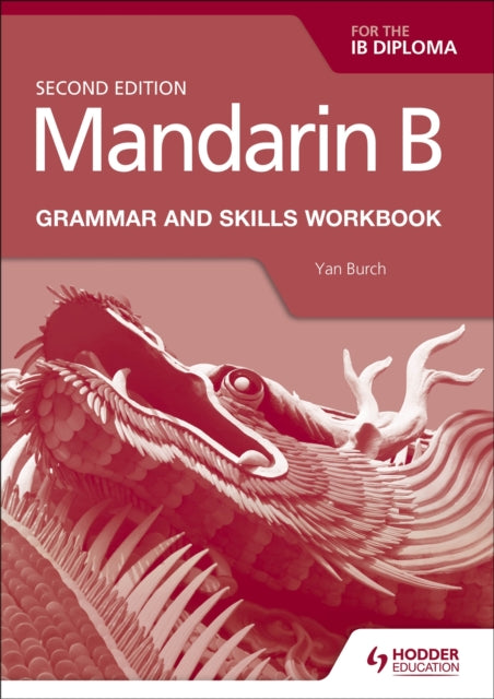 Mandariini B keele grammatika ja oskuste töövihik IB diplomi jaoks
