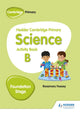 Book cover of: Hodder Cambridge Primary Science Activity Book B Foundation Stage. By: Rosemary Feasey