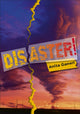 Book cover of: Reading Planet KS2 - Disaster! - Level 6: Jupiter/Blue band. By: Anita Ganeri