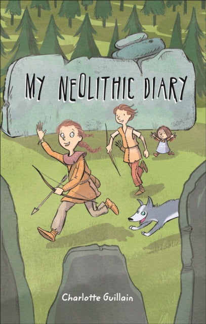 Book cover of: Reading Planet KS2 - My Neolithic Diary - Level 2: Mercury/Brown band. By: Charlotte Guillain