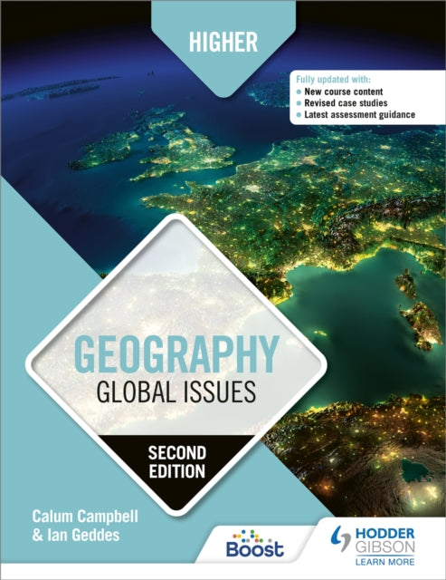 Book cover of: Higher Geography: Global Issues, Second Edition. By: Calum Campbell