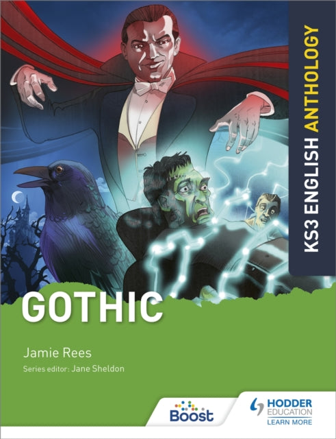 Book cover of: Key Stage 3 English Anthology: Gothic. By: Jamie Rees