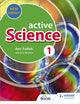 Book cover of: Active Science 1 new edition. By: Ann Fullick