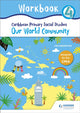 Book cover of: Caribbean Primary Social Studies Workbook 4 CPEA. By: Lisa Greenstein