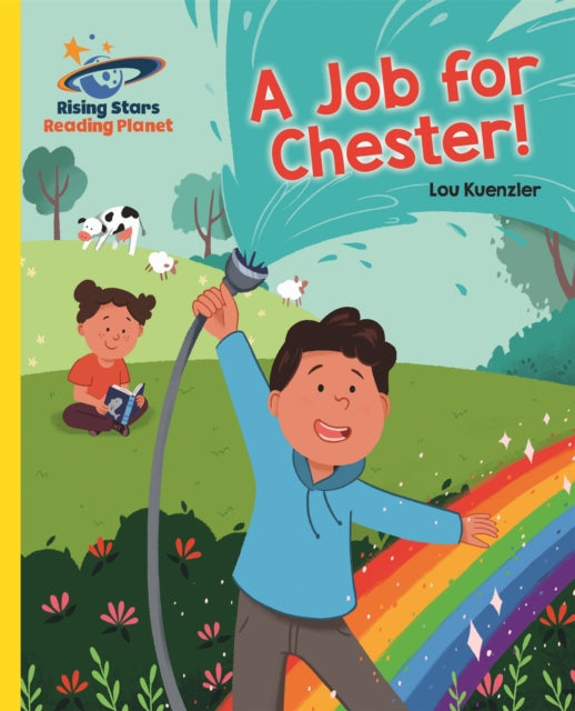 Book cover of: Reading Planet - A Job for Chester! - Yellow: Galaxy. By: Lou Kuenzler