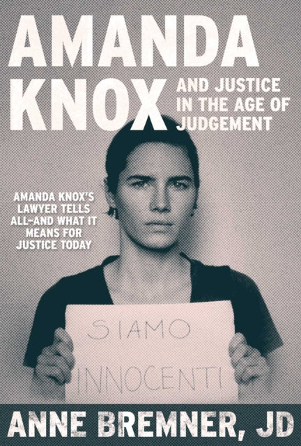 Book cover of: Justice in the Age of Judgment. By: Anne Bremner