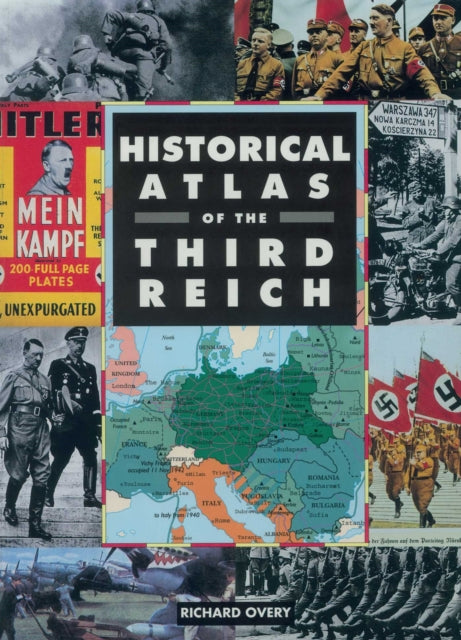 Book cover of: Historical Atlas of the Third Reich. By: Richard Overy