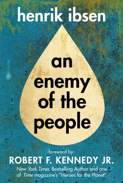 Book cover of: Enemy of the People. By: Henrik Ibsen