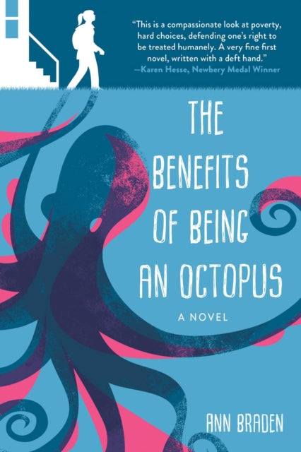 Book cover of: Benefits of Being an Octopus. By: Ann Braden