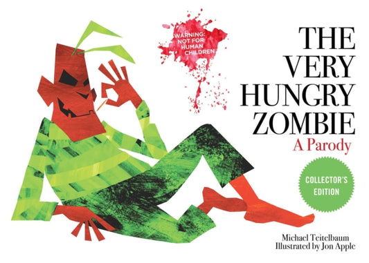 Book cover of: Very Hungry Zombie. By: Michael Teitelbaum
