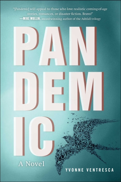 Book cover of: Pandemic. By: Yvonne Ventresca