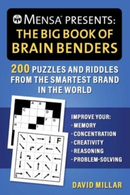 Book cover of: Mensa(r) Presents: The Big Book of Brain Benders. By: David Millar